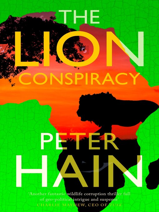 Title details for The Lion Conspiracy by Peter Hain - Available